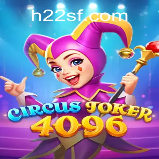 Descubra as Emoções de CircusJoker4096: Um Jogo Inovador